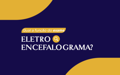 Qual a função do exame eletroencefalograma?