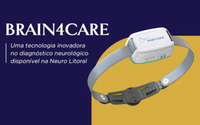 Brain4Care: Uma tecnologia inovadora no diagnóstico neurológico disponivél na Neuro Litoral.