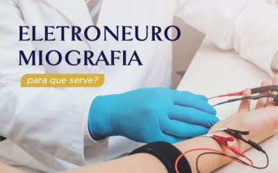 Eletroneuromiografia, para que serve?