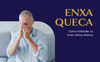 Enxaqueca: Como entender os sinais dessa doença.
