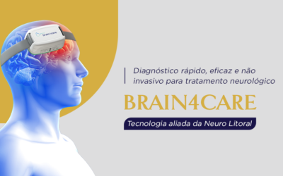 Brain4Care: tecnologia aliada da Neuro Litoral!