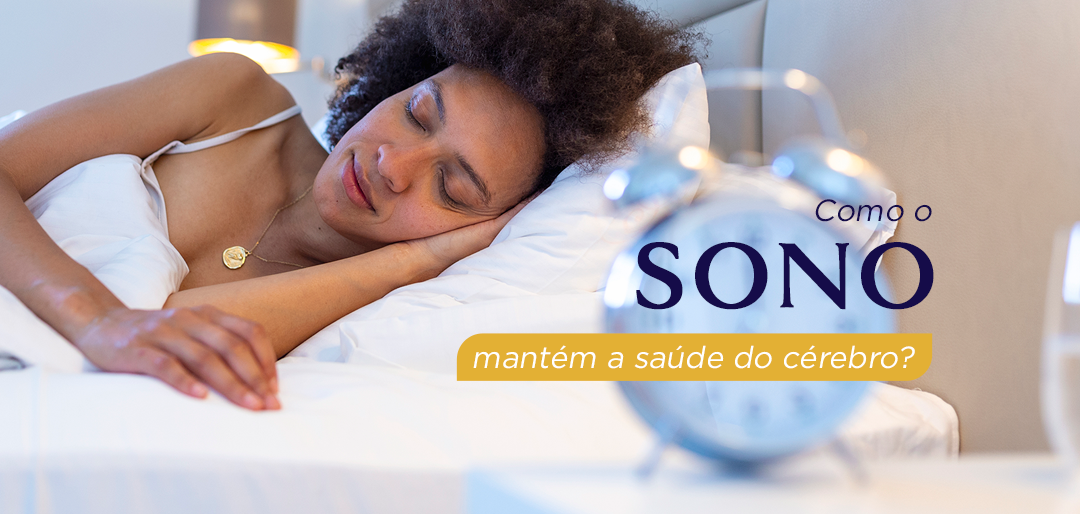 Como o sono mantém a saúde do cérebro