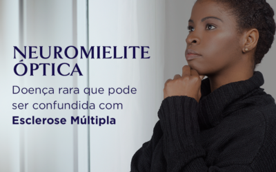Neuromielite Ótica: Doença rara que pode ser confundida com a Esclerose Múltipla