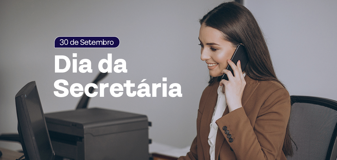 Dia da Secretária!