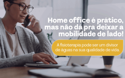 Home office é prático, mas não dá pra deixar a mobilidade de lado!