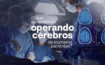 O que aprendemos operando cérebros de inúmeros pacientes